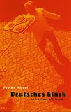 Deutsches Gl�ck - Pascale Hugues