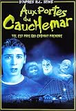 DVD Aux Portes du cauchemar - Vol.1 (4 �pisodes) : Tel est pris qui croyait prendre, film DVD Aux Portes du cauchemar - Vol.1 (4 �pisodes) : Tel est pris qui croyait prendre