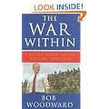 The War within: A Secret White House History 2006-2008 (Bush at War Part 4)