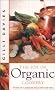 The Joy of Organic Cookery: Endorsed by the Soil Association