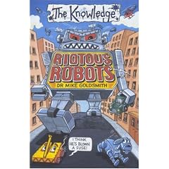 Riotous Robots (The Knowledge)