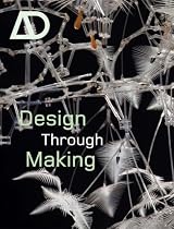 Design through Making (Architectural Design)