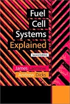 Fuel Cell Systems Explained, 2nd Edition