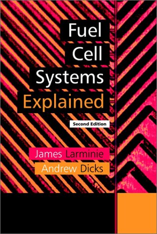 Fuel Cell Systems Explained, 2nd Edition