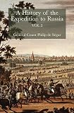 History of the Expedition to Russia 1812: Pt. 2
