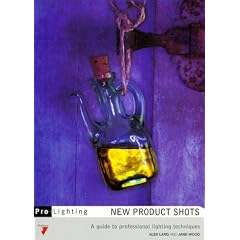 New Product Shots: A Guide to Professional Lighting Techniques (Pro-Lighting Series)