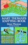 Mary Thomas's Knitting Book