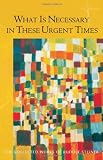 What is necessary in these urgent times : eighteen lectures held in Dornach, January 9-February 22, 1920
