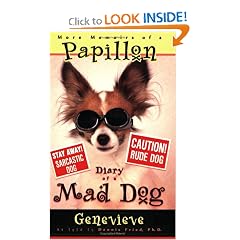 More Memoirs of a Papillon: Diary of a Mad Dog