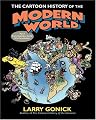 The Cartoon History of the Modern World Part 1: From Columbus to the U.S. Constitution (Pt. 1)