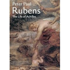 Rubens Peter Paul - the Life of Achilles