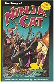 The Story of Ninja Cat