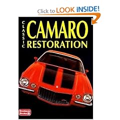 Classic Camaro Restoration (Restoration tips & techniques)