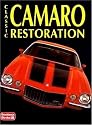 Classic Camaro Restoration (Restoration tips & techniques)