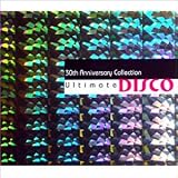 Search : Ultimate Disco: 30th Anniversary Collection