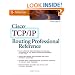 Cisco TCP/IP Routing Professional Reference