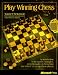 Book Play Winning Chess: An Introduction to the Moves, Strategies, and Philosophy of Chess from the Usa's #1 Ranked Chess Player (Winning Chess)