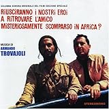 Riusciranno I Nostri Eroi a Ritrovare L