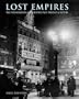 Lost Empires: The Phenomenon of Theatres Past, Present & Future