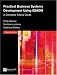 Practical Business Systems Development Using Ssadm: A Complete Tutorial Guide