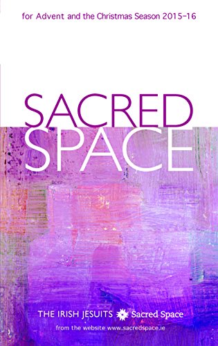 Sacred Space for Advent and the Christmas Season 2015-2016