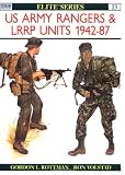 US Army Rangers & LRRP Units 1942-87 (Elite)
