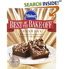 Click here to buy Pillsbury: Best of the Bake-off Cookbook: 350 Recipes from Ameria's Favorite Cooking... by  Pillsbury Company.