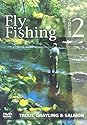 Arthur Oglesby - Fly Fishing - Vol. 2 - Trout, Grayling And Salmon