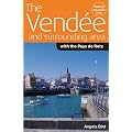 The Vendee and Surrounding Area: With the Pays De Retz