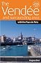 The Vendee and Surrounding Area: With the Pays De Retz