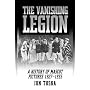 The Vanishing Legion: A History of Mascot Pictures 1927-1935 (McFarland Classics)