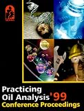 Practicing Oil Analysis 99 Conference Proceedings
