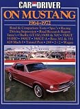 Car and Driver On Mustang 1964-1972 (Brooklands Road Tests)