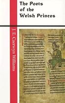 The Poets of the Welsh Princes (Writers of Wales)