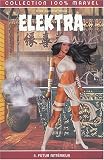 Revue Panini Comics  / Elektra, tome 4 : Futur antérieur