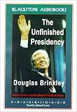 The Unfinished Presidency: Jimmy Carter's Journey Beyond the White House