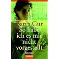 So habe ich es mir nicht vorgestellt.