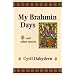 My Brahmin Days: And Other Stories