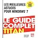 Les meilleures astuces pour Windows 7