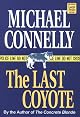 The Last Coyote (A Harry Bosch Novel)