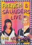 French & Saunders Live: The New Show