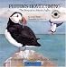 Puffin's Homecoming: The Story of an Atlantic Puffin (Smithsonian Wild Heritage Collection) (Smithsonian Wild Heritage Collection) - Darice Bailer