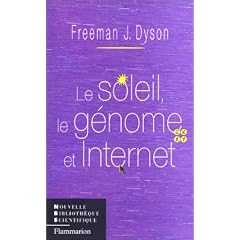 Le soleil, le g�nome et Internet