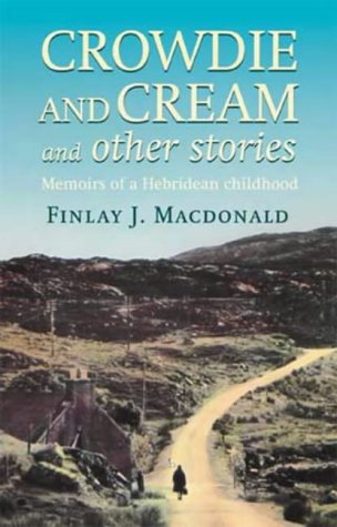 City Travel Guides Discounted  Search : Crowdie and Cream and Other Stories