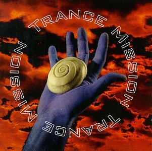 Trance - Trance Mission - Zortam Music