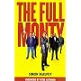 The Full Monty: Screenplay