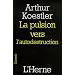 La pulsion vers l'autodestruction