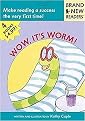 Wow, It's Worm! (Brand New Readers Series) (Paperback)