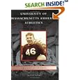University of Massachusetts Amherst Athletics (Images of Sports) (Images of Sports) by  Steven R. Sullivan