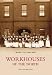 Workhouses of the North